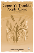 Come, Ye Thankful People, Come SATB choral sheet music cover